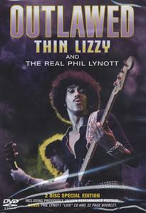 DVD: Outlawed - Thin Lizzy And The Real Phil Lynott