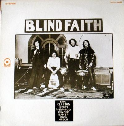  BLIND FAITH (their debut LP 