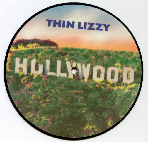  THIN LIZZY - HOLLYWOOD PICTURE DISK 