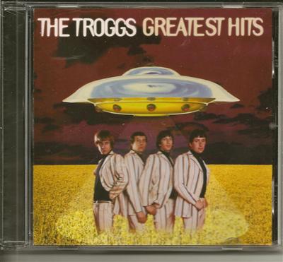  THE TROGGS GREATEST HITS 